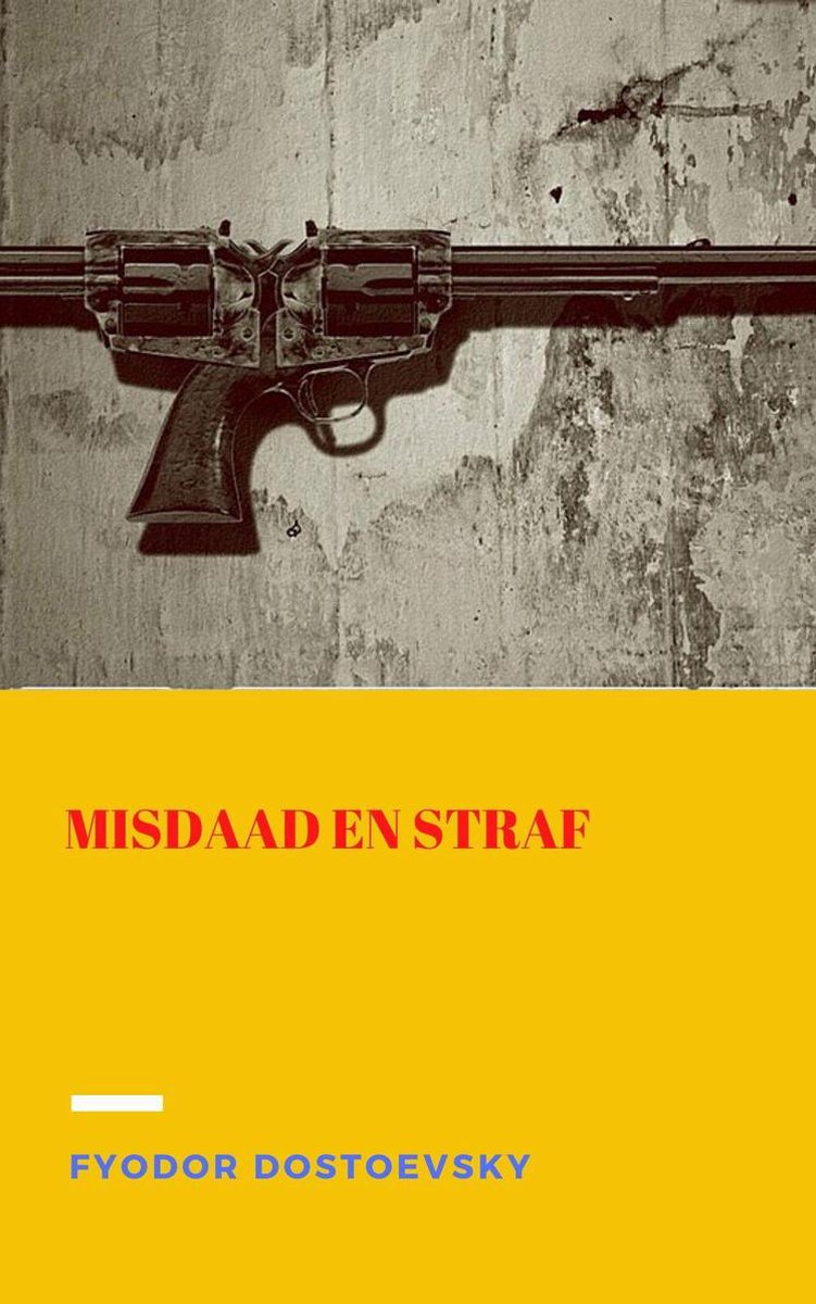 True Classics -  Misdaad en straf - Fyodor Dostoevsky