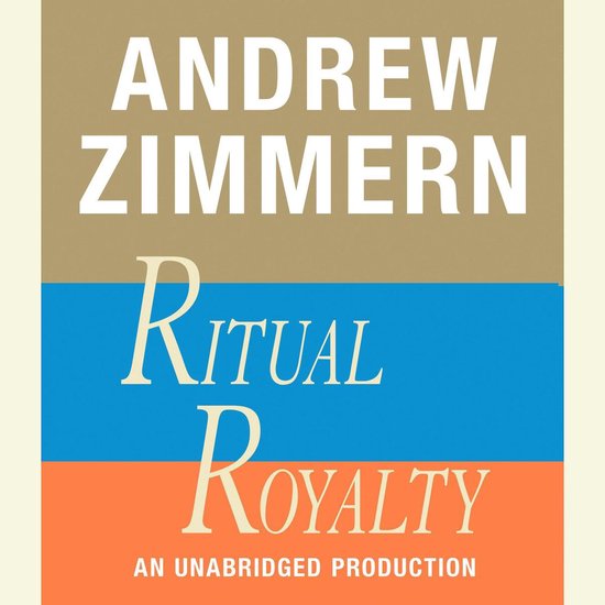 Andrew Zimmern, Ritual Royalty - cover