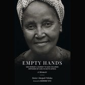 Empty Hands, A Memoir