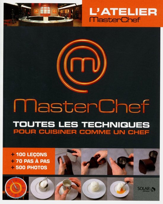 Les ateliers de @ masterchef - Masterchef - Toutes les techn ... - cover