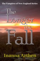 The Vampires of New England 2 - The Longer the Fall