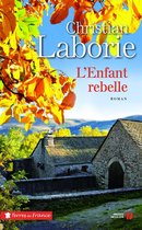 Terres de France - L'enfant rebelle
