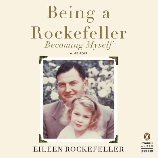 Being a Rockefeller, Becoming Myself - cover