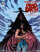 Wonder Woman: Dead Earth 4 - Wonder Woman: Dead Earth - Band 4
