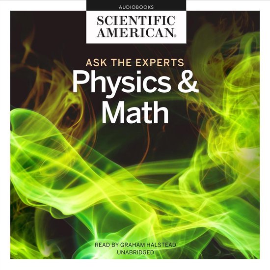 Ask the Experts: Physics and Math - cover