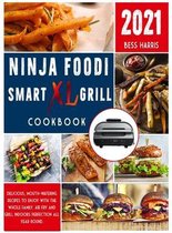 Ninja Foodi Smart XL Grill Cookbook