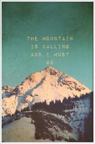 JUNIQE - Poster met kunststof lijst Mountain Is Calling -13x18 /Ivoor