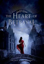 The Remnant Chronicles 2 - The Heart of Betrayal