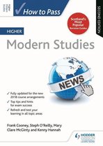 How To Pass - Higher Level - How to Pass Higher Modern Studies, Second Edition