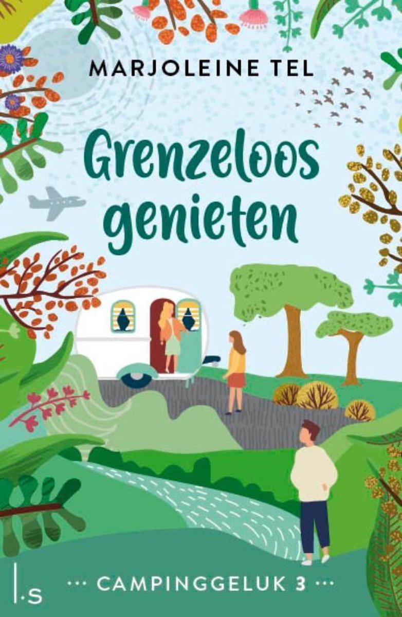 Omslag van Campinggeluk 3 - Grenzeloos genieten