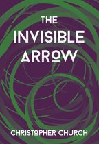 The Mason Braithwaite Paranormal Mystery Series 6 - The Invisible Arrow