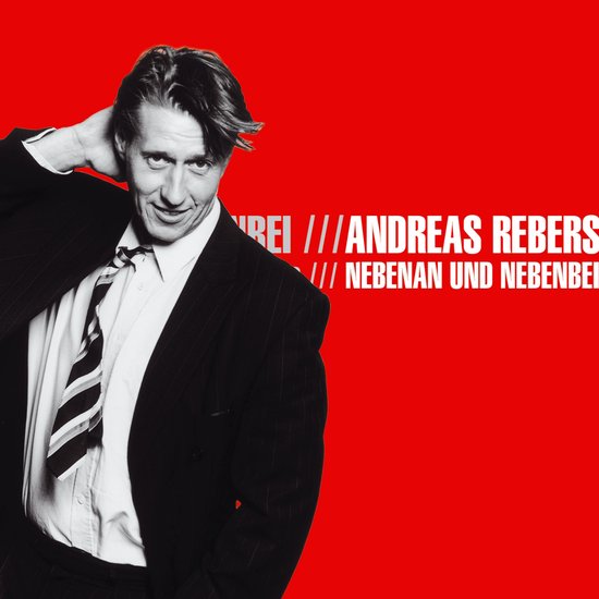 Andreas Rebers, Nebenan und Nebenbei - cover