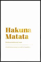 JUNIQE - Poster met kunststof lijst Hakuna Matata gouden -30x45 /Goud