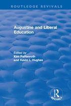 Routledge Revivals - Augustine and Liberal Education