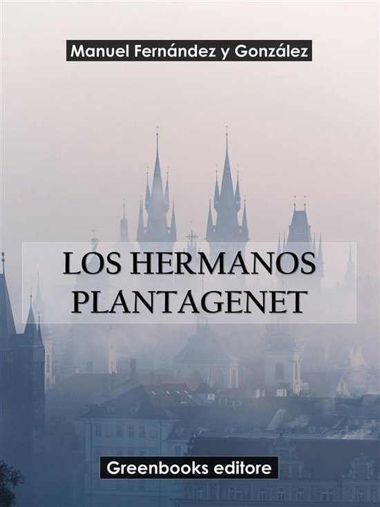 Los hermanos Plantagenet - cover