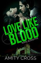Royal Blood 5 - Love Like Blood