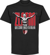 Zlatan AC Milan Welcome Back T-Shirt - Zwart - S