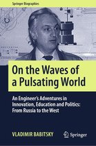 Springer Biographies - On the Waves of a Pulsating World