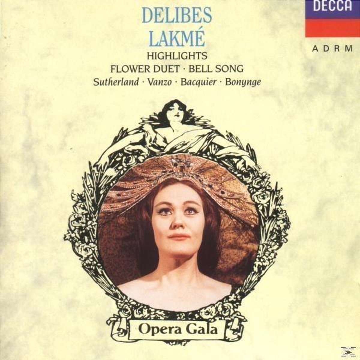 Afbeelding van product Delibes: Lakme Highlights / Bonynge, Sutherland, Bacquier et al  - L. Delibes