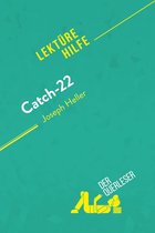 Lektürehilfe - Catch-22 von Joseph Heller (Lektürehilfe)