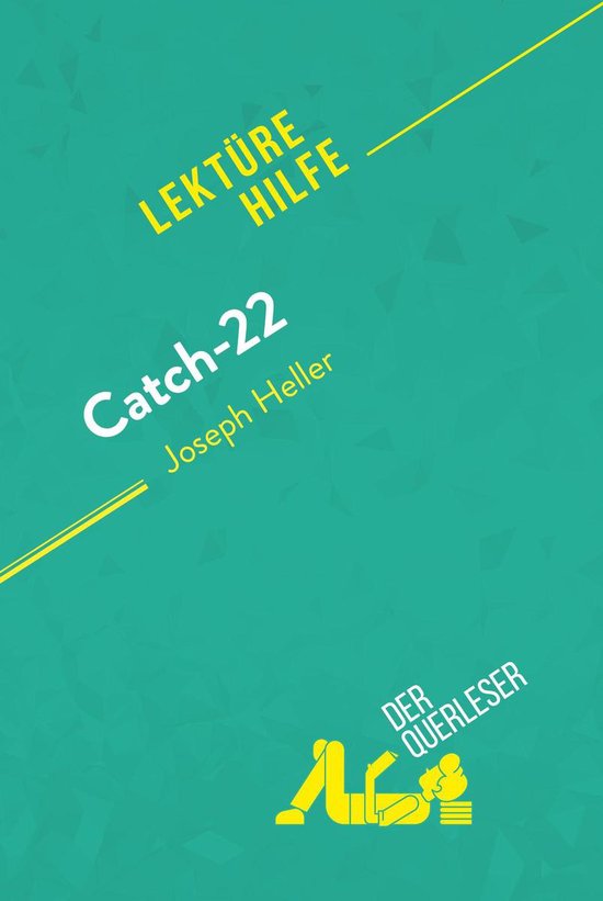 Lektürehilfe - Catch-22 von Joseph Heller (Lektürehilfe) - cover