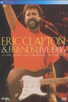 Eric Clapton & Friends - Live 1986