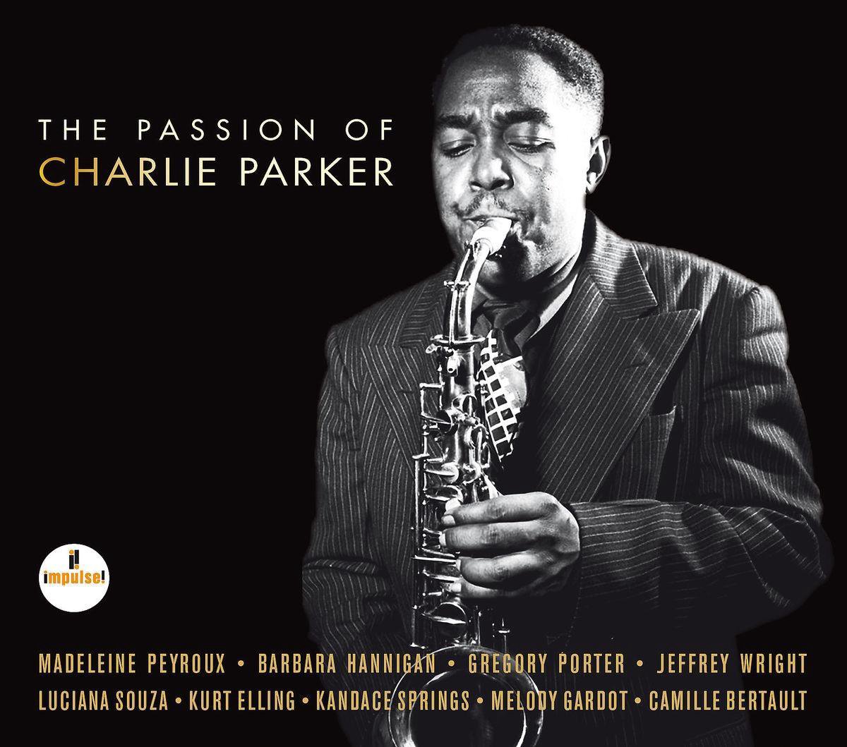 The Passion Of Charlie Parker