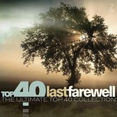 Top 40 - Last Farewell