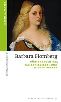 kleine bayerische biografien - Barbara Blomberg