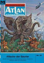 Atlan classics 21 - Atlan 21: Attacke der Saurier