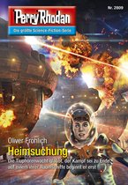 Perry Rhodan-Erstauflage 2809 - Perry Rhodan 2809: Heimsuchung