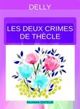 DELLY 30 - Les deux crimes de Thècle