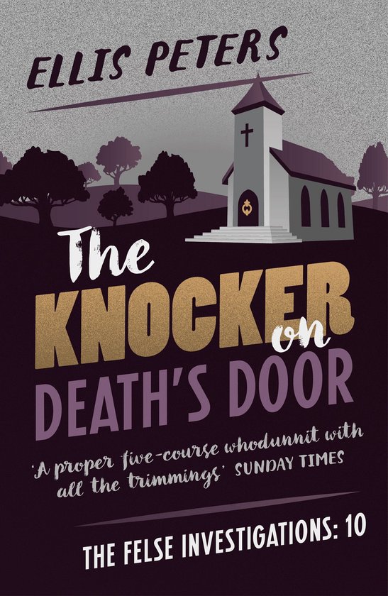 The Felse Investigations 10 - The Knocker on Death's Door - cover