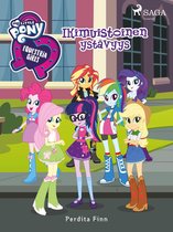 My Little Pony 37 - My Little Pony - Equestria Girls - Ikimuistoinen ystävyys