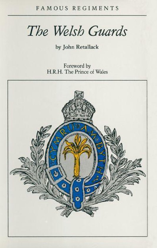 Welsh Guards (ebook), John Retallack 9781473820692 Boeken bol