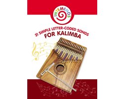 Omslag van Sheet Music for Beginners - 21 Simple Letter-Coded Songs for Kalimba