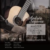 Master Of The Classical Guitar Plays Spanish Composers
