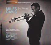 So What -complete 1960 Amsterdam Concerts