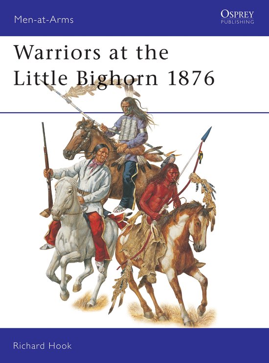 Warriors at the Little Bighorn 1876 - cover