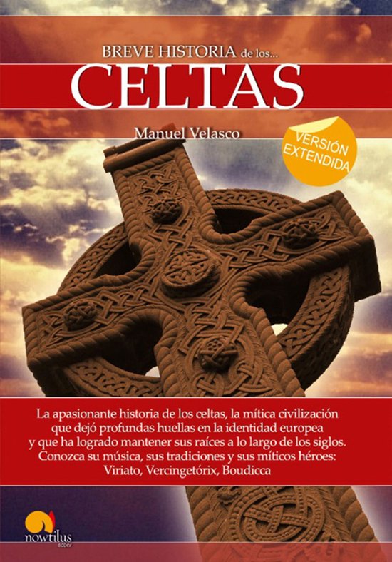 Breve historia de los celtas (versión extendida) - cover