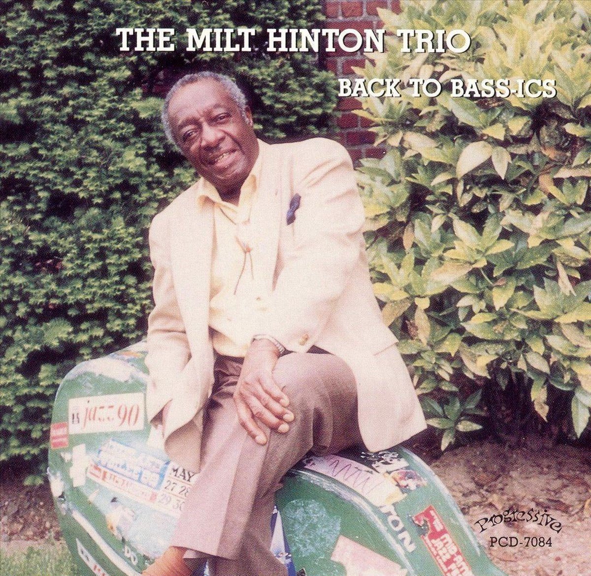 Milt Hinton Trio - Back To Bass-Ics (CD)
