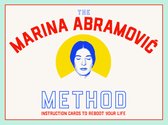 The Abramovic Method: Instruction Cards to Reboot Your Life