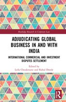 Routledge Research in Corporate Law- Adjudicating Global Business in and with India