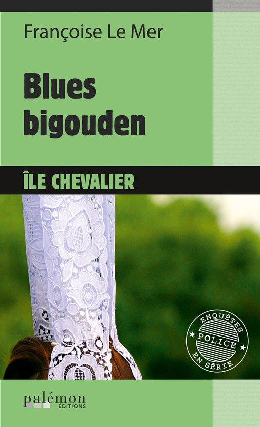 Le Gwen et Le Fur 5 - Blues bigouden à l'Île Chevalier