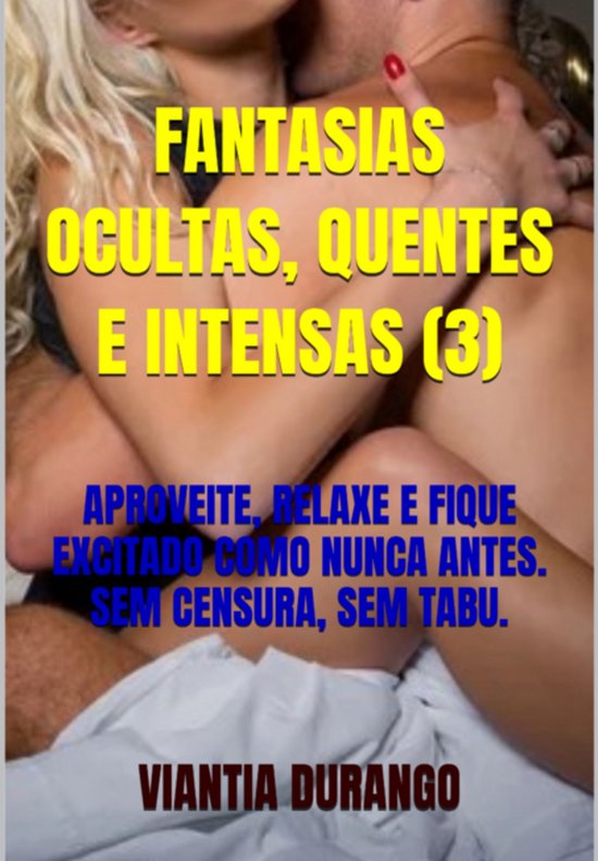 Fantasias Ocultas, Quentes E Intensas (3) - cover