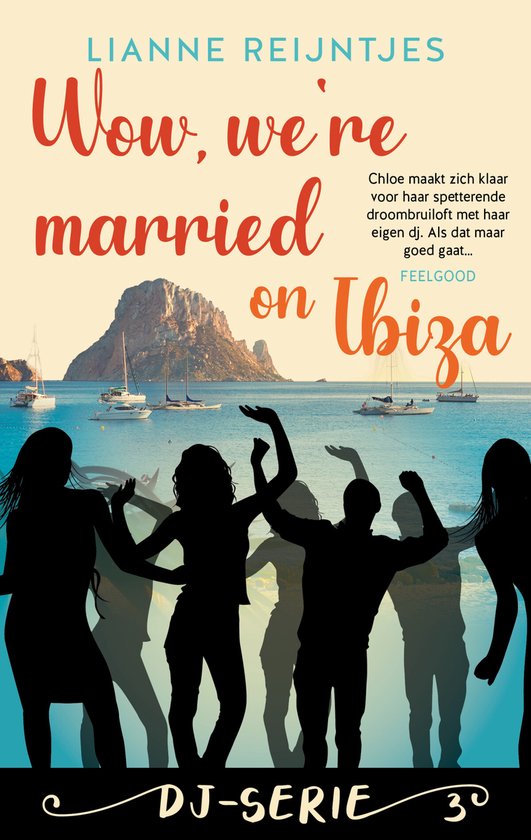 DJ-serie 3 - Wow, we're married on Ibiza - cover
