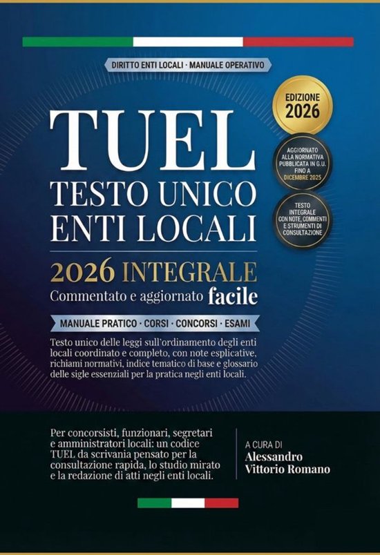 TUEL Testo Unico Enti Locali 2026 Integrale - Commentato Ed  ... - cover