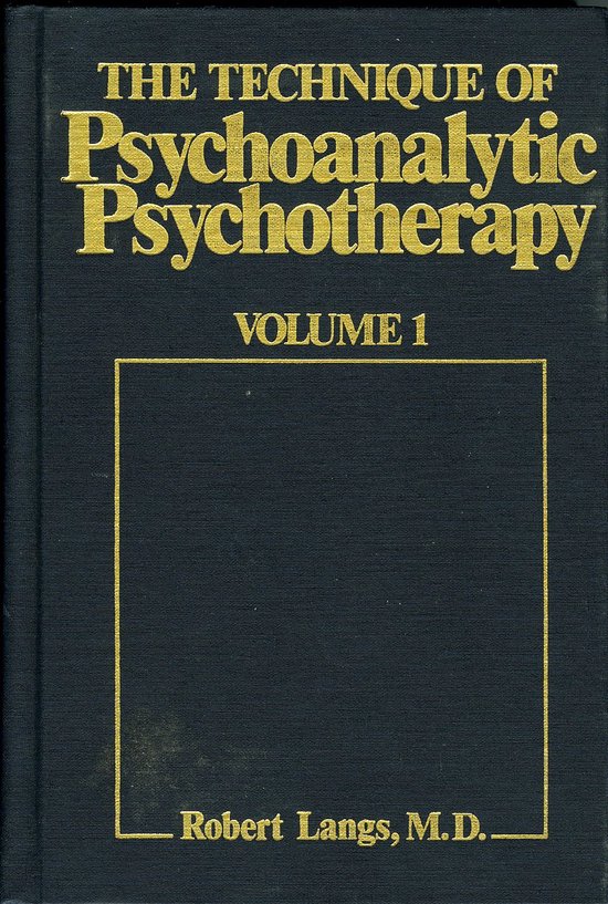 The Technique of Psychoanalytic Psychotherapy - cover