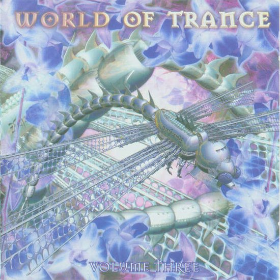 World Of Trance Volume Three - The Definite Hard + Dream Dimension