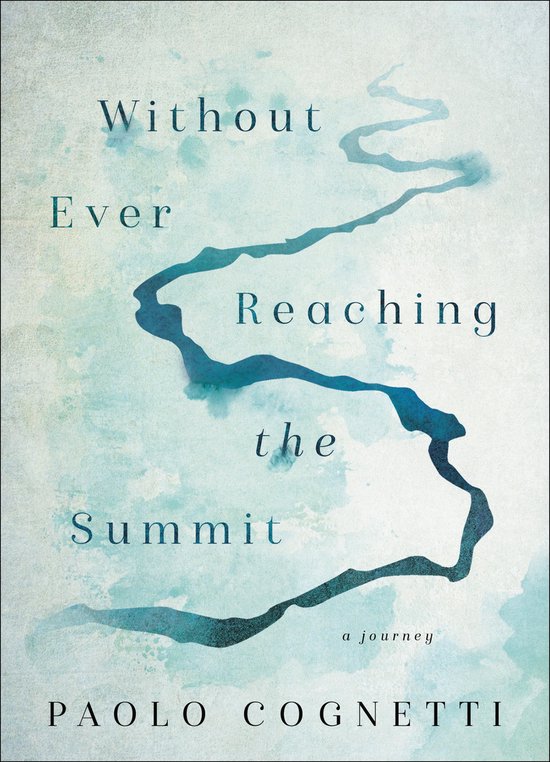Without Ever Reaching the Summit - cover